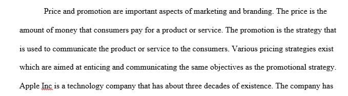 Research and provide pricing examples that compare and contrast various factors that influence promotional strategies