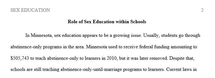 Research and report on the sex education protocols and regulations in your state.
