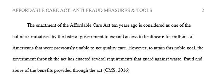 Research three of these requirements and describe the corresponding measures that your health care organization has initiated