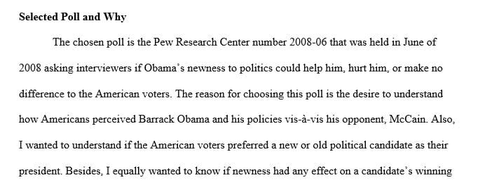 Review two different polls—one on presidential politics and one on environmental issues