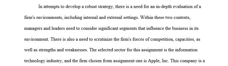 Strategic Management and Strategic Competitiveness examine the industry in which the entity operates.