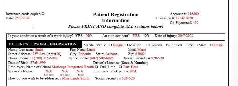 Use the attached patient registration form and complete the form in its entirety.