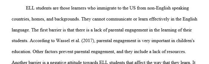 What are some of the greatest barriers preventing our schools from meeting the educational goals for ELL students today