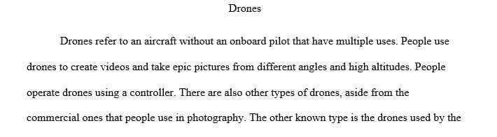 What are your thoughts regarding drones and fighting crimes