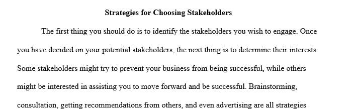 What metrics or strategies should you use to determine which stakeholders are most useful to engage with