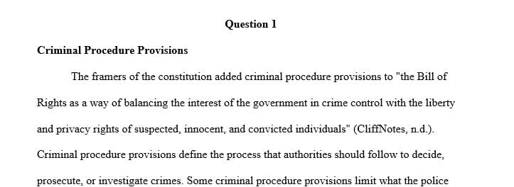 Why did the Founding Fathers feel compelled to include criminal procedure provisions in the Bill of Rights