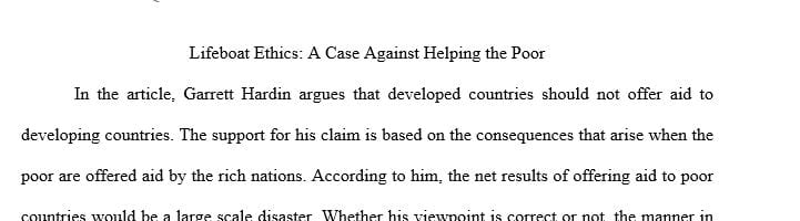 Write a letter to Hardin in response to his article Lifeboat Ethics: A Case Against Helping the Poor.