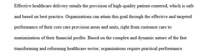 Write a paper evaluating the value of the balanced scorecard as a tool for assessing and improving organizational performance