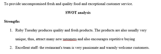 Write a statement of which you perceive to be the business' current strategy.