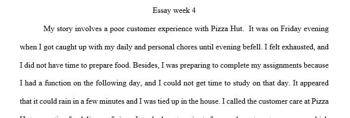 Analyzing a negative experience you have had as a consumer