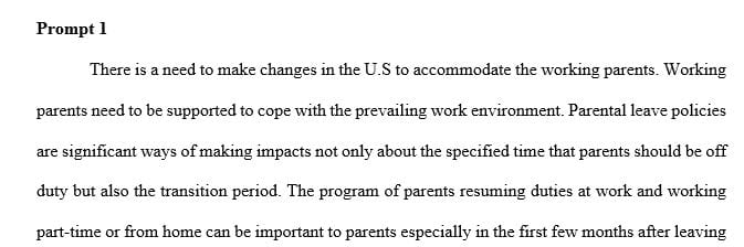 Do you think we need to make changes in the U.S. to accommodate working parents