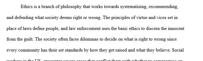 Identify the ethical value(s) principle(s) involved in each scenario that you chose