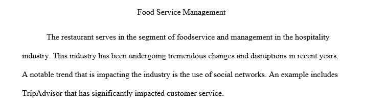 Identify the segments and trends of the hospitality industry