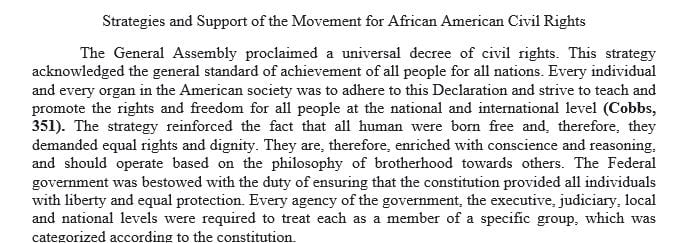 What extent did the goals, strategies and support of the movement for African American Civil Rights change from the 1950s to the 1960s