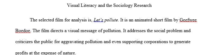 Write a three (3) page paper that analyzes any visual message within any media