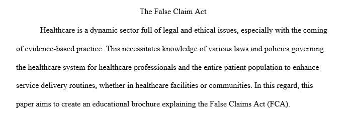 Choose one of the legal acts studied in the unit and create an educational brochure for your patient’s knowledge and understanding.