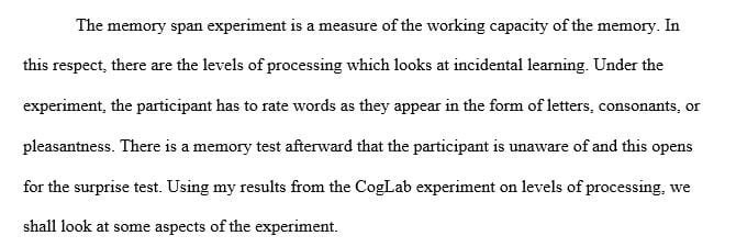 Complete the memory span experiment and create a report on the experiment.