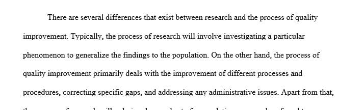 Describe the difference between research and quality improvement.