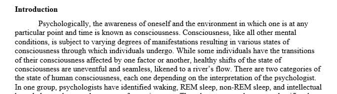 Discuss the different states of consciousness that you have experienced in the past 24 hours