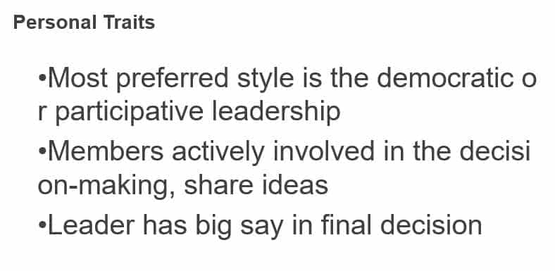 Discuss what leadership traits and styles are necessary to be an effective communicator.
