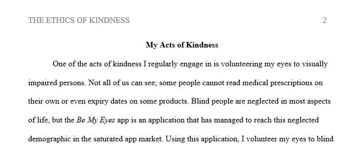Document your act of kindness with photos and a detailed narrative.