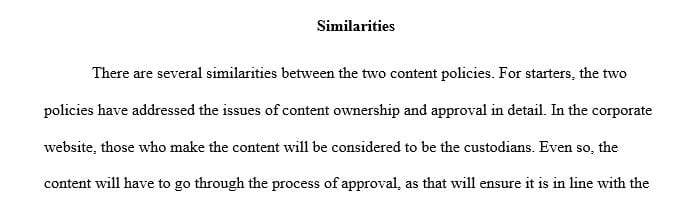 Examine two websites’ Content Management Policies