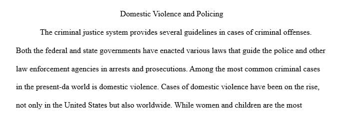 Explain the steps of criminal procedure for an alleged domestic violence assault