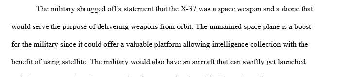 Give examples on the wider implications to the military and aerial/space industry with the deployment of the X-37 unmanned space plane