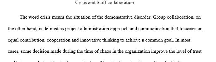 How can a crisis situation make collaboration and trust stronger in a group