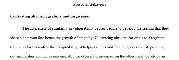 How can we cultivate altruistic, grateful and forgiving attitudes and behaviors in ourselves