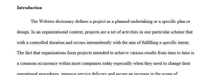 Identify three reasons that a project can fail.
