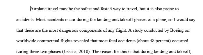 In your opinion, what is the most dangerous component of flying