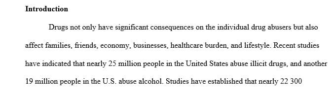 Issues of drug use in our society to include up-to-date research material no less than 5 years old.