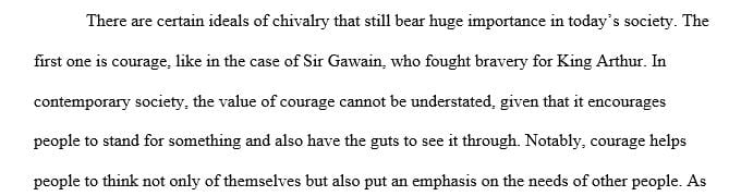 Re-examine the selections on pages 230-261 for examples of chivalric behavior