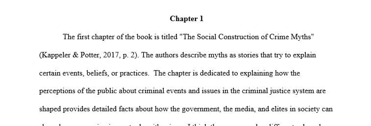 Recognize the powerful myth-makers and their specific influences in crime myths.