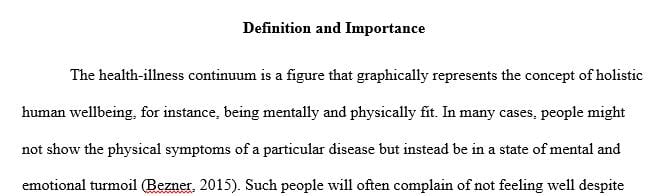 Research the health-illness continuum and its relevance to patient care.
