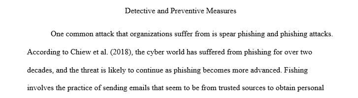 Select a common attack describe the attack and how organizations attempt to prevent the attack from happening