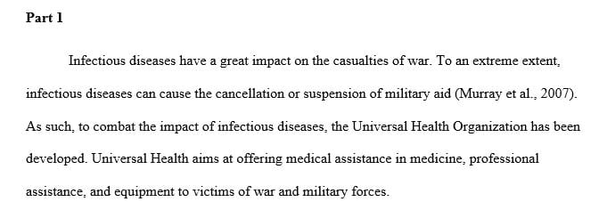 Talk about the global health needs of disease/infection prevention ( vaccinations) and medical and humanitarian relief for victims of war