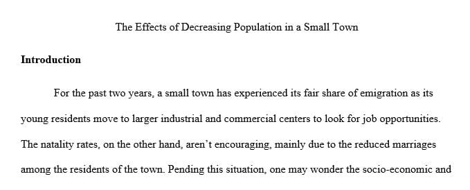 The effects of decreasing population in a small town.