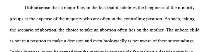 Using at least one quote from one of the required readings briefly explain the ethical theory of utilitarianism.