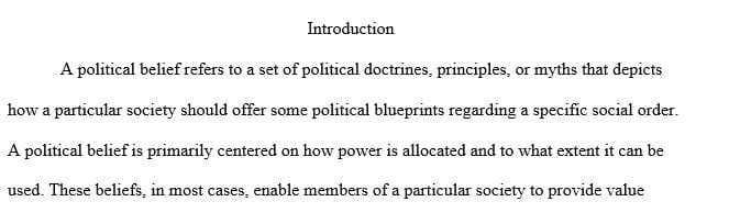What are your core political beliefs and why