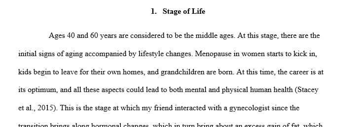 Write a 500-750-word essay on the Stages-of-Life and the influence of age in health care from a patient's perspective