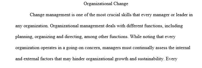 Assess the potential barriers to changing an organizational culture