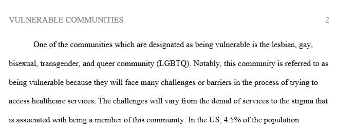 Compare vulnerable populations. Describe an example of one of these groups in the United States or from another country