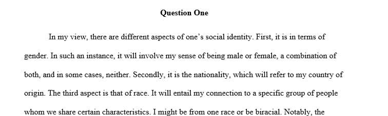 Describe the various aspects of one’s own social identity in terms of gender