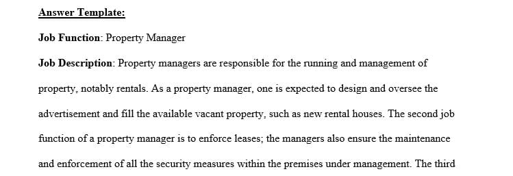 Describe your own Job Function(Property Manager) and Job Description