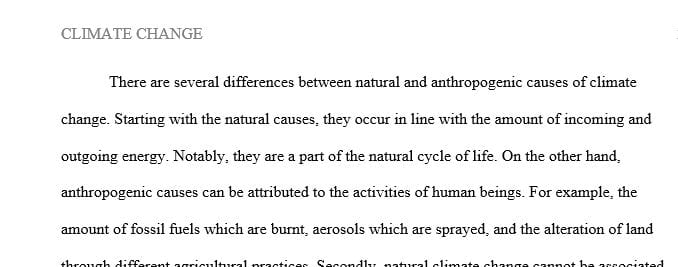 Discuss the difference between anthropogenic and natural causes attributed to climate change.