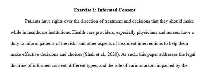 Discuss the difference between verbal written and implied consent.