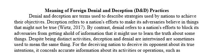 Explain foreign denial and deception practices and discuss some historical examples.