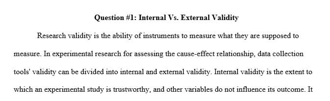 Explain the differences in variables related to internal versus external validity.